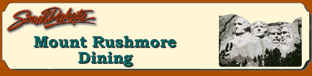 Mount Rushmore Dining